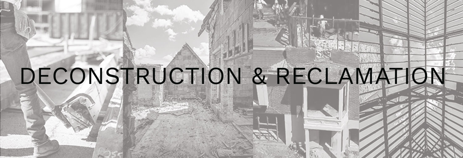 Deconstruction Reclamation Consulting